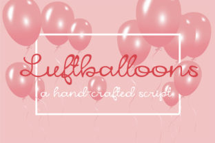 Luftballoons Font for Creative Projects