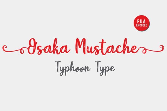 Osaka Mustache Font for Business Branding